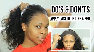 DOS amp DONTS  HOW TO Apply lace glue for beginners PROPERLY  MY FIRST WIG [upl. by Aneeram]