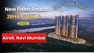 new palm beach Airoli  2BHK amp 3BHK flats in Airoli Navi mumbai Contact  9619227846 [upl. by Alodee]