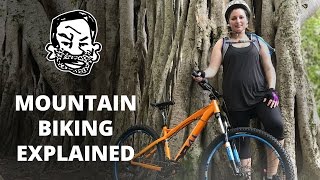 Mountain Biking Explained  EP1 [upl. by Anilecram854]