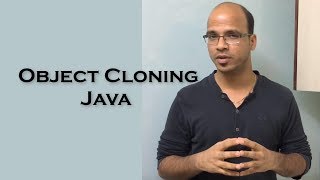 111 Object Cloning in Java Theory [upl. by Xylon]