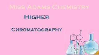 Higher Chromatography [upl. by Cacia]