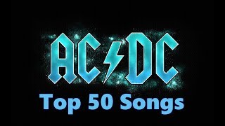 Top 10 ACDC Songs 50 Songs Greatest Hits Angus Young [upl. by Artemahs]