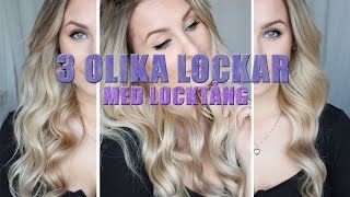 3 OLIKA LOCKAR MED LOCKTÅNG [upl. by Acyre]