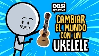 Vamos a cambiar el mundo  Casi Creativo [upl. by Noivart]