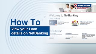 View your Loan details on NetBanking  HDFC Bank [upl. by Justus]