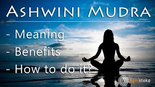 How to do Ashwini Mudra Horse Gesture in Yoga Benefits and contraindications [upl. by Deehsar]