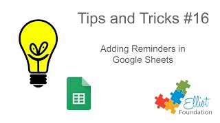 Adding reminders in Google Sheets [upl. by Zetrauq]