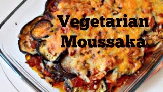 Vegetarian Moussaka Recipe  Twinklesabri [upl. by Guendolen]