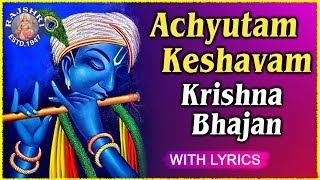 Achyutam Keshavam Krishna Damodaram With Lyrics  Popular Krishna Bhajan In Hindi  Rajshri Soul [upl. by Annayad]