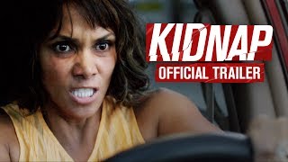 KIDNAP  In Theaters August 4th  OFFICIAL TRAILER  HALLE BERRY [upl. by Aikemot71]