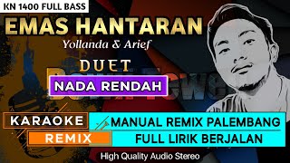 EMAS HANTARANYollandaampArief  KARAOKE REMIX PALEMBANG [upl. by Gladdy800]