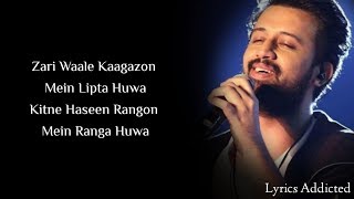 Tera Naam Doon Full Song with Lyrics Atif Aslam Shalmali Kholgade [upl. by Irroc]