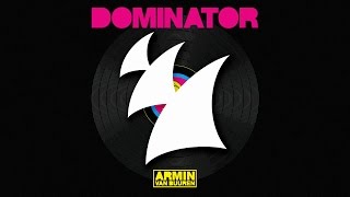 Armin van Buuren vs Human Resource  Dominator [upl. by Elfreda]