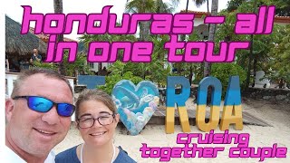 All in One Tour  Roatan Honduras [upl. by Barbour]