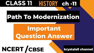 Class 11 History Chapter 11Important Questions  Paths To modernisation [upl. by Ecidnarb]