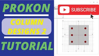 Prokon Tutorial Column Design 2 Loads amp Calculations [upl. by Krasner389]