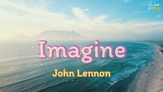 IMAGINE  JOHN LENNON Lyrics [upl. by Roselba]