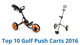 10 Best Golf Push Carts 2016 [upl. by Nosemaj]