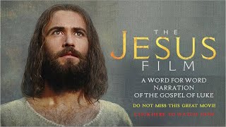 Jesus Film according to Lukes Gospel  English HD [upl. by Allard]