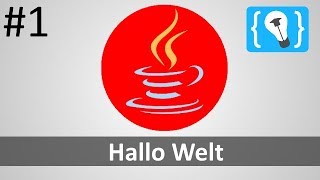 Java Tutorial Deutsch German 124  Hallo Welt [upl. by Cram721]