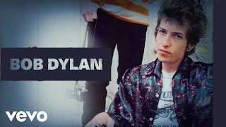 Bob Dylan  Just Like Tom Thumbs Blues Official Audio [upl. by Nash637]