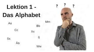 Deutschkurs A11 Lektion 1 Das Alphabet [upl. by Warden]