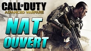 TUTO NAT OUVERT → MEILLEURE CONNEXION ♣ Call of Duty Advanced Warfare [upl. by Reed]