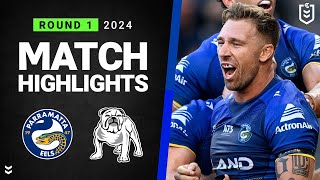 NRL 2024  Eels v Bulldogs  Match Highlights [upl. by Cartwell561]