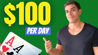 How to Make 100 a Day Playing Poker SIMPLE STRATEGY [upl. by Elolcin]