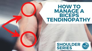 How to manage and help a biceps tendinopathy [upl. by Joleen]