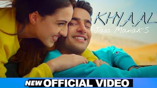 KHYAAL  JASS MANAK Official Video Sharry Nexus  Latest Punjabi Songs 2021  Get It Music [upl. by Nialb]