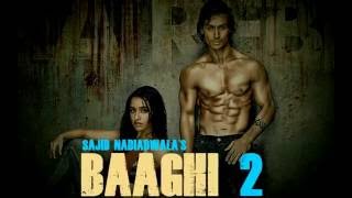 Get Ready To Fight Again Song With Lyrics  Baaghi 2  Tiger Shroff  Disha Patani  Ahmed Khan [upl. by Nally]