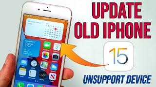 How to Update iPhone 6 to iOS 15  Install iOS 15 Unsupported iPhone 65s [upl. by Dulcinea85]