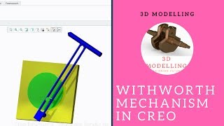 Whitworth Quick Return Motion Mechanism in Creo Parametric [upl. by Ongineb126]