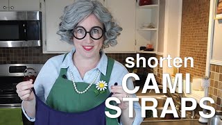 How to shorten camisole straps [upl. by Daisey13]