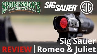 Sig Romeo amp Juliet  Review [upl. by Eelnayr]