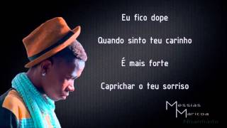 Messias Maricoa  Nhanhado Letra [upl. by Berman]