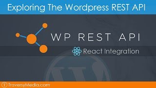 Exploring The Wordpress REST API amp React Integration [upl. by Nwahsiek]