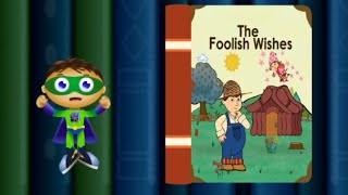 The Foolish Wishes  Super WHY [upl. by Erbes]