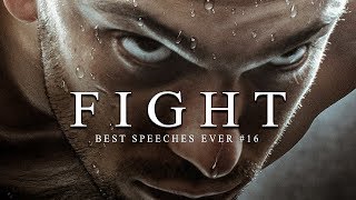 Best Motivational Speech Compilation EVER 16  FIGHT  30Minutes of the Best Motivation [upl. by Olim]