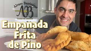 Empanadas de Pino Fritas La Receta Perfecta  Alvaro Barrientos Montero [upl. by Beetner896]