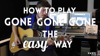 How to play Gone Gone Gone by Phillip Phillips on Guitar EASY [upl. by Oruasi]