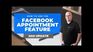 How To Setup amp Use The Facebook Appointments Feature 2021 Update [upl. by Jennilee572]