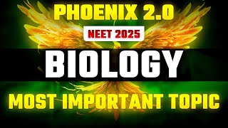 Phoenix 20 Biology Most Important Video for NEET 2025  Udaan [upl. by Idolem822]