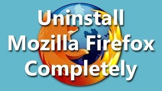 Uninstall Mozilla Firefox Completely Windows OS How to [upl. by Aiblis]