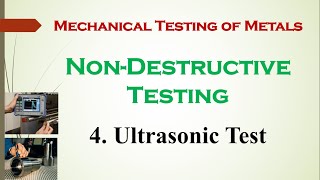 513 NDT Methods  Ultrasonic Testing  Ultrasonic Inspection [upl. by Onaivatco]