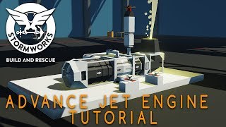 Stormworks Advance Jet Engine Tutorial [upl. by Larret281]