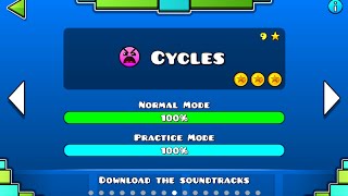 Geometry Dash  quotCyclesquot 100 Complete [upl. by Launcelot]