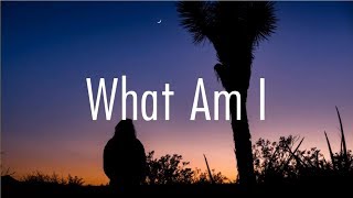 Why Dont We  What Am I Lyrics [upl. by Shelia]