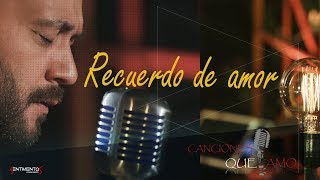 Lucas Sugo  Recuerdo de amor DVD Canciones que amo [upl. by Samy240]